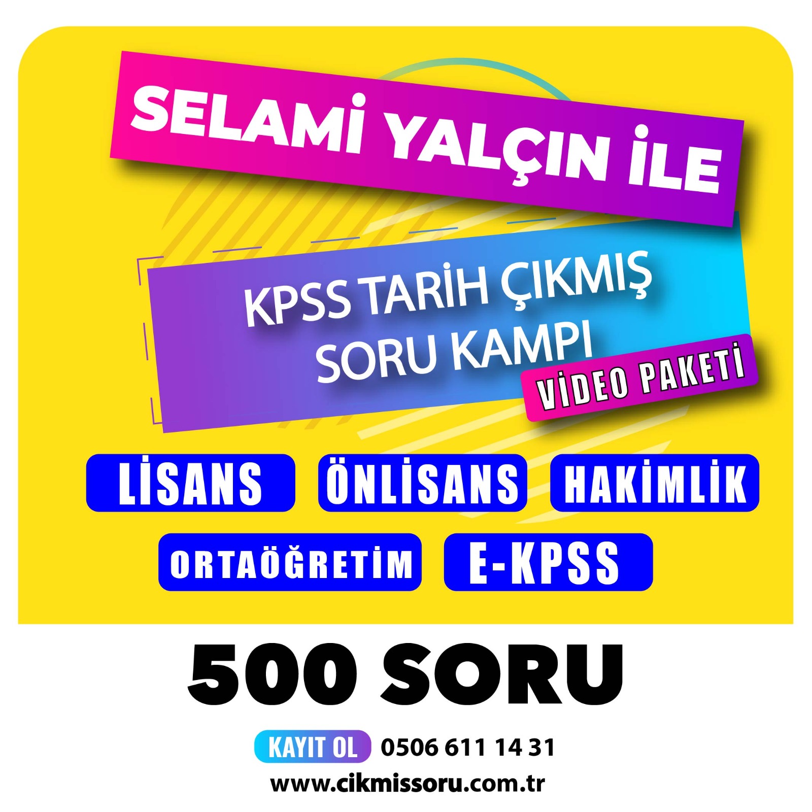 Kpss Tarih Çıkmış Soru Kampı - Selami Yalçın 