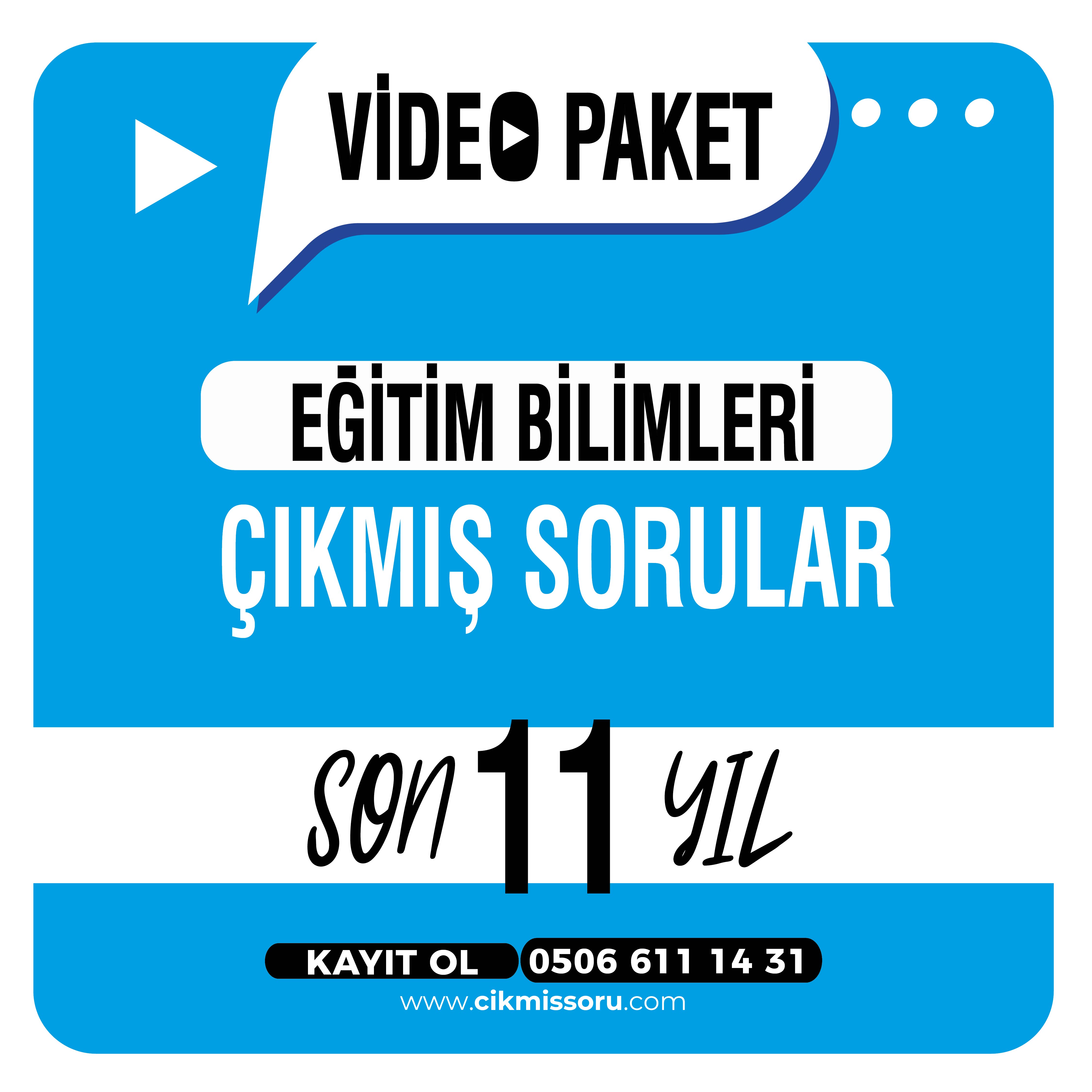 Eğitim Bilimleri Çıkmış Sorular Son 11Yıl (2014-2024) Video Paketi Eğitim Bilimleri Çıkmış Sorular Son 11Yıl (2014-2024) Video Paketi