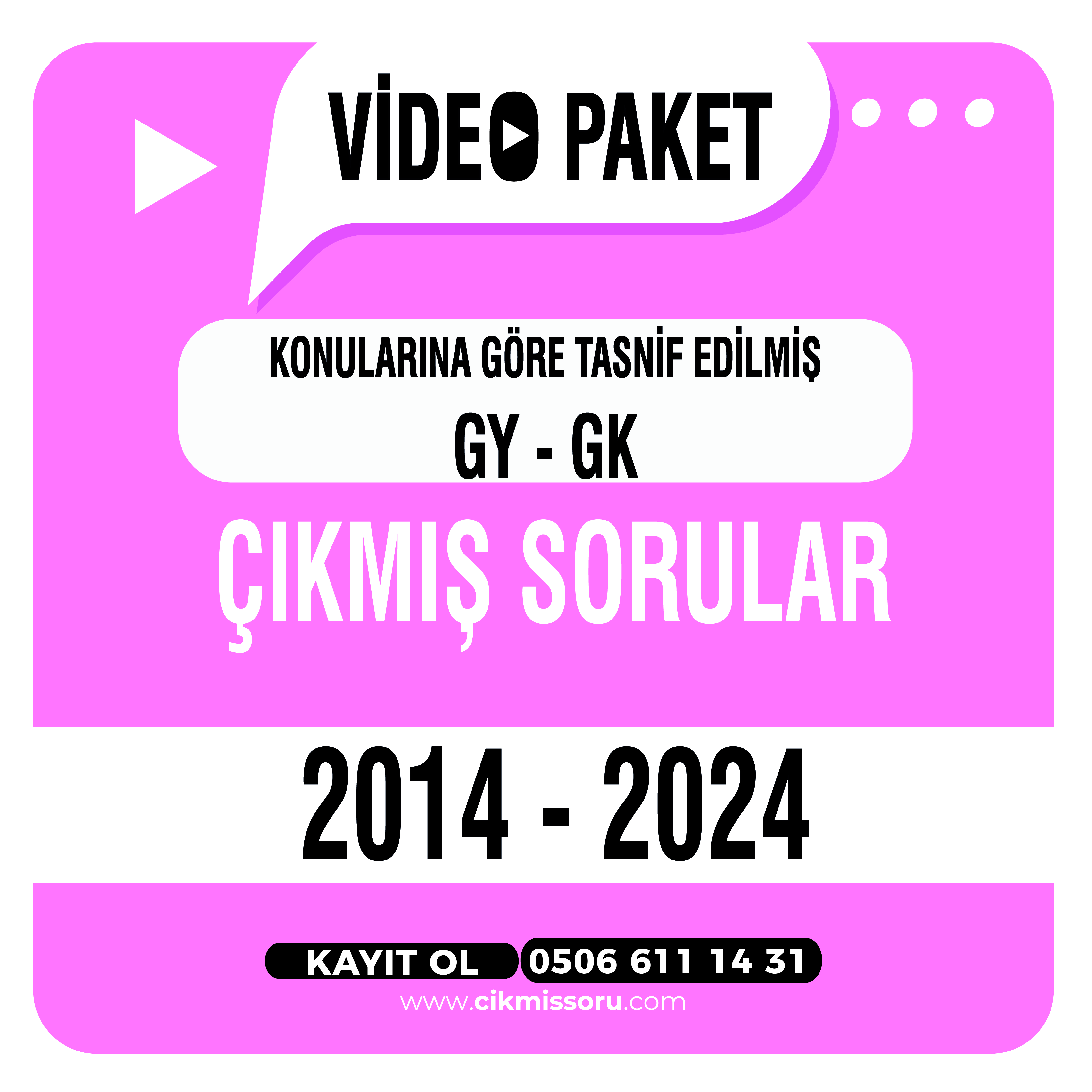 Kpss Lisans GY GK Konularına Göre Tasnif Edilmiş (2014-2024) Çıkmış Sorular Video Paketi